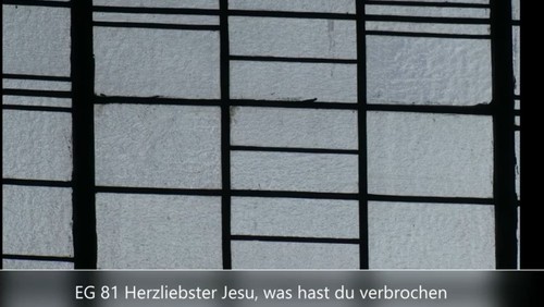 Lieder in der Passionszeit und zu Ostern - zum Zuhören und Mitsingen für zu Hause