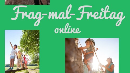 Frag-mal-Freitag online: Wem kann ich vertrauen?
