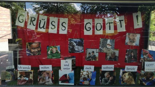 Unser Schaukasten zu Pfingsten: Grüss Gott - Ich werde mitten unter/in euch wohnen, 3. Mose, 26,11