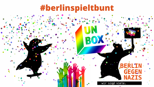 UNBOX Teil des Netzwerks BERLIN GEGEN NAZIS