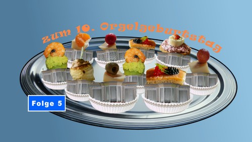 Zehn Orgelhäppchen