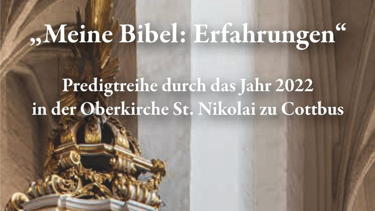 Predigtreihe "Meine Bibel: Erfahrungen"