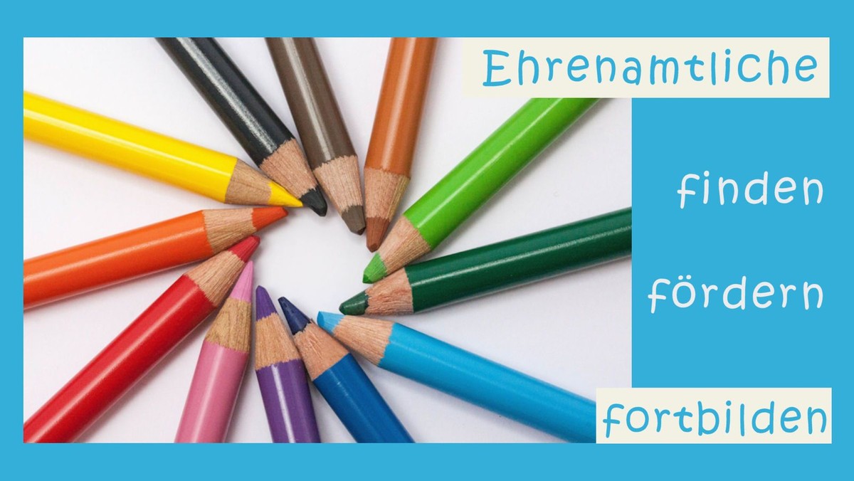 Ehrenamtliche finden und fördern