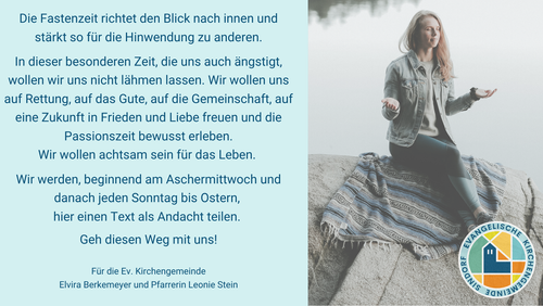 Achtsam in der Passionszeit