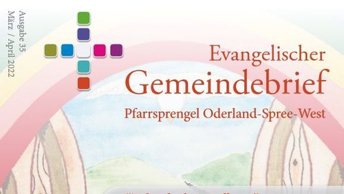 35. Evangelischer Gemeindebrief März und April 2022
