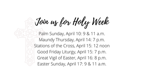 Holy Week Schedule