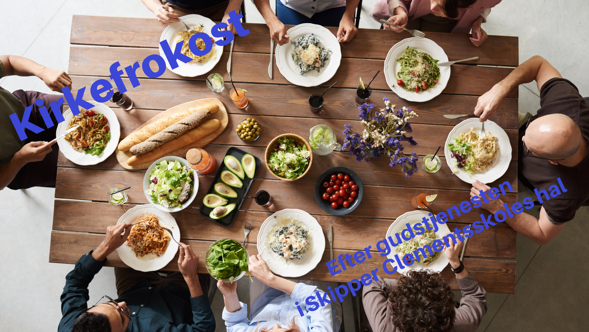 Kirkefrokost på Skipper Clement Skolen