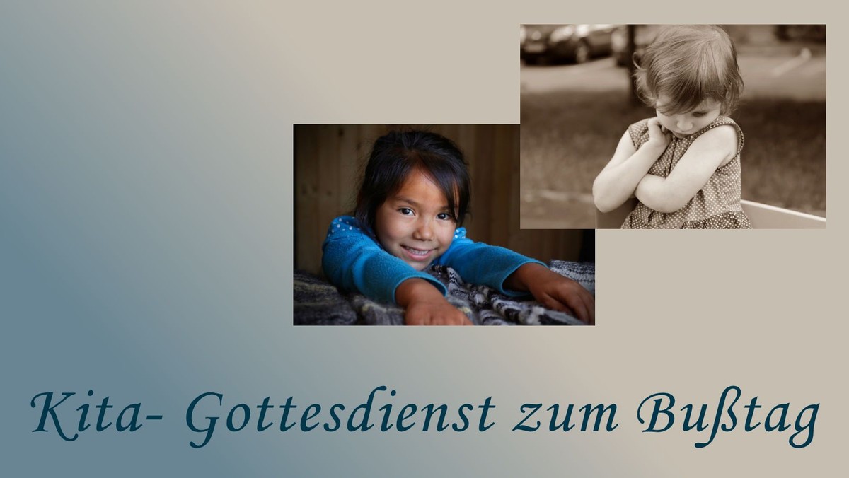 Kita-Gottesdienst zum Bußtag