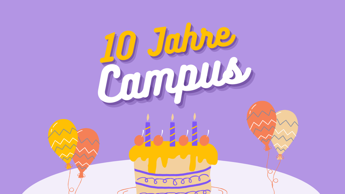 Fest der Generationen zum 10. Campus-Geburtstag