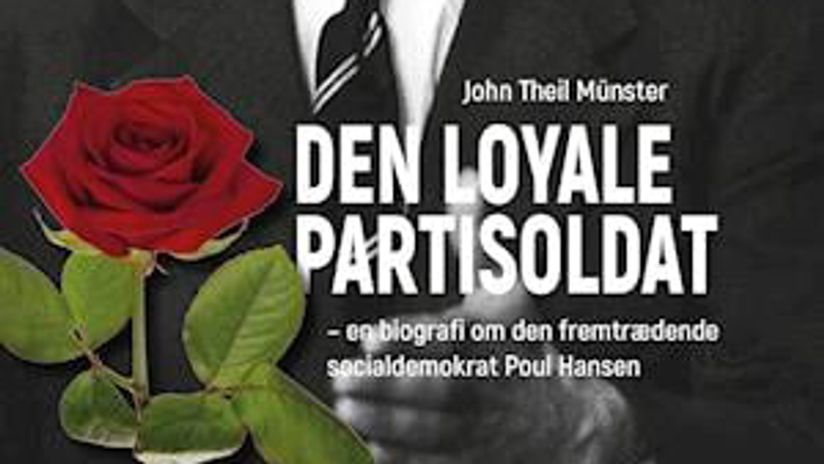 Poul Hansen - den loyale partisoldat