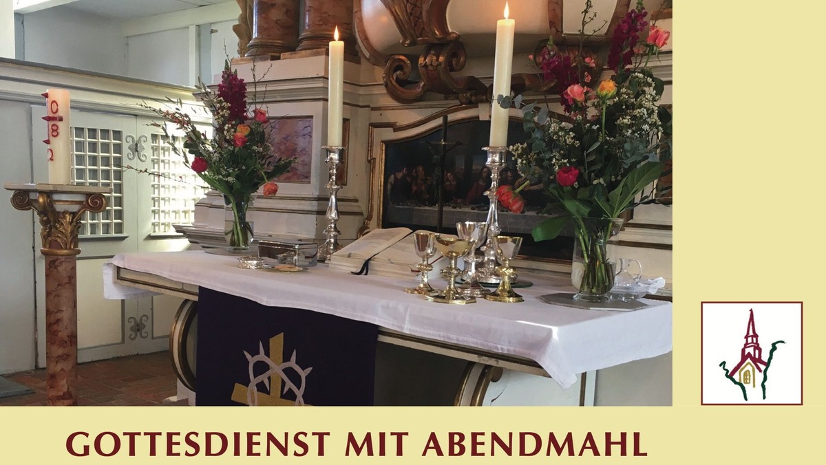 Abendmahlsgottesdienst