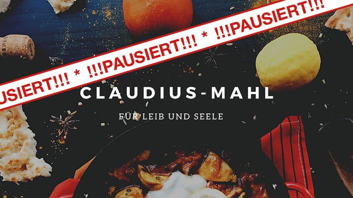 Claudius-Mahl - PAUSIERT!!!