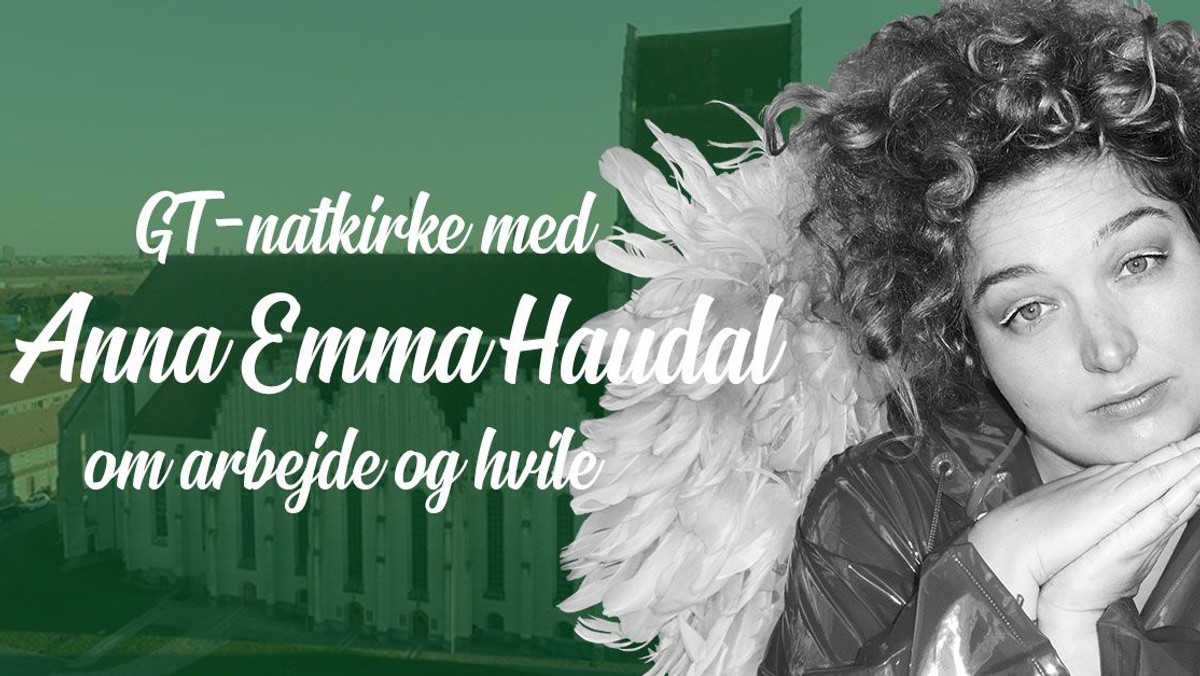 GT-natkirke med Anna Emma Haudal