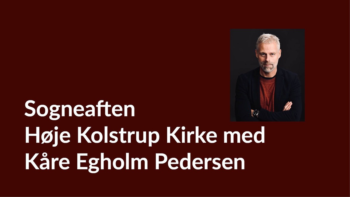 Sogneaften: Kåre Egholm Pedersen - Tro på Gud