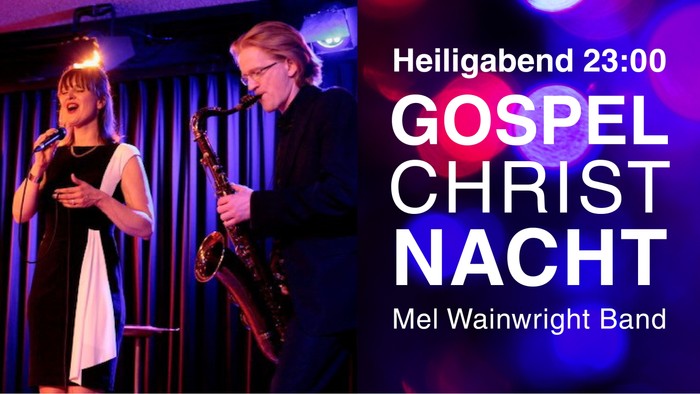 Gospel-Konzertanzeige mit der Mel Wainwright Band, die am Heiligabend um Mitternacht „Christ Nacht“ aufführt.