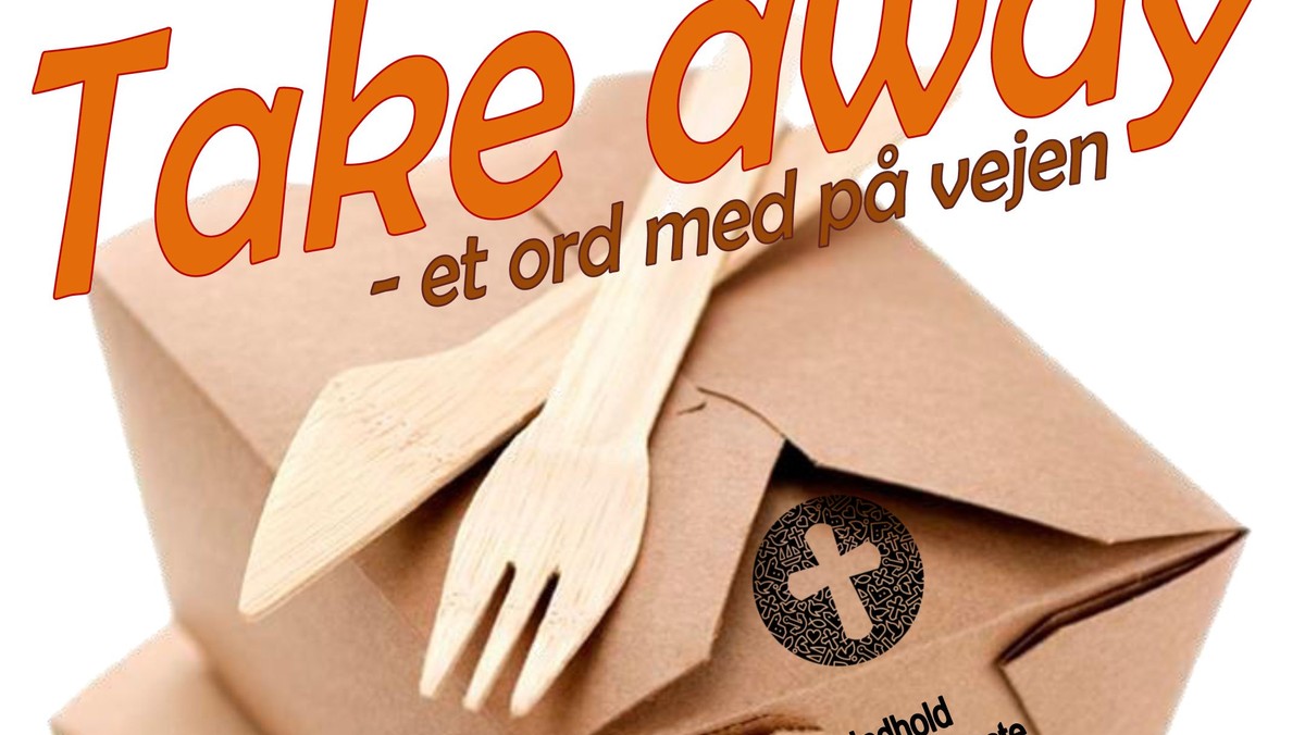 Take Away Gudstjeneste