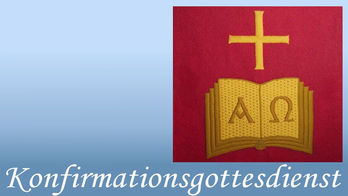 Konfirmationsgottesdienst