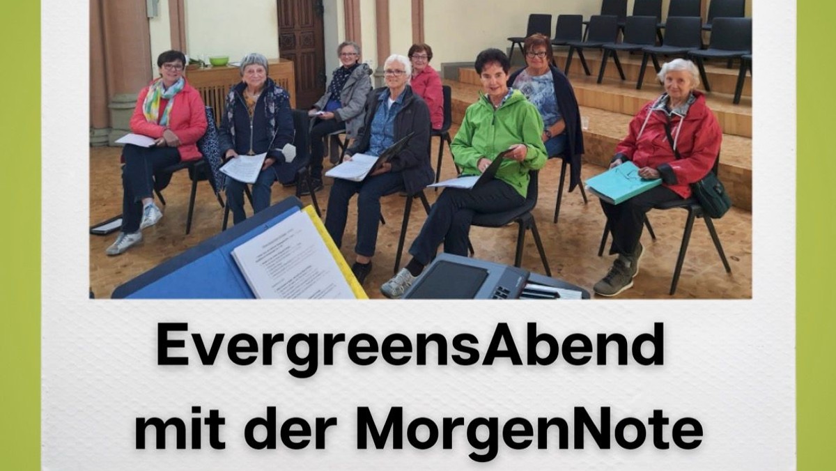 EvergreensAbend mit der MorgenNote