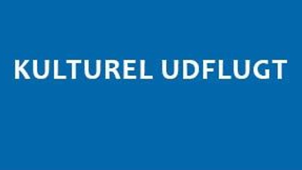 Kulturel udflugt - Kronborg