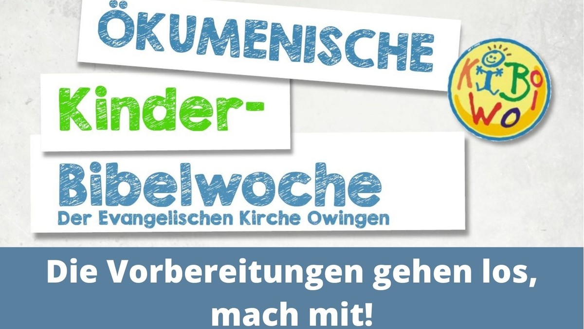 Kinderbibelwoche 2022 Vorbereitungstreffen: Probe, und Aufbau bis alles fertig ist
