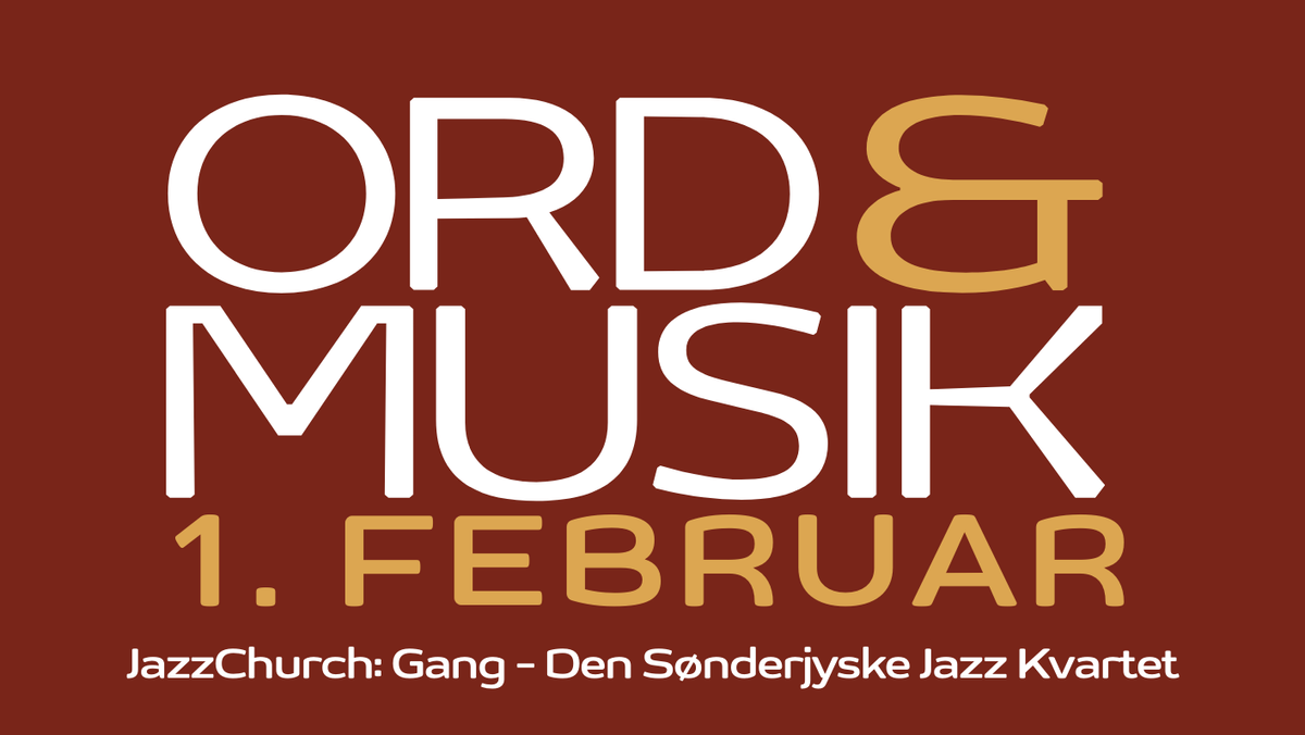 Ord & Musik - JazzChurch med: Den Sønderjyske Jazzkvartet