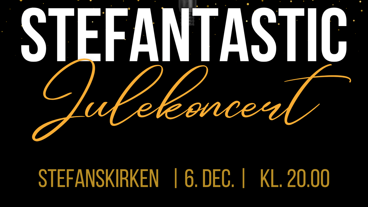 Stefantastics julekoncert