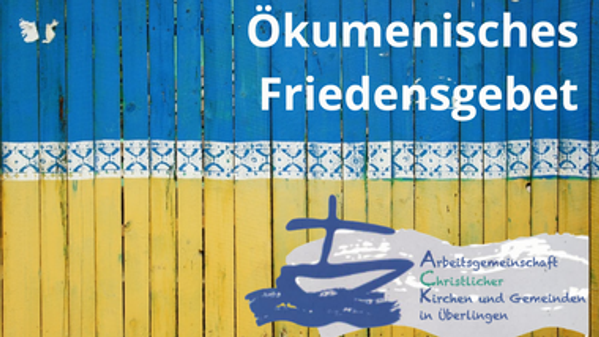 Ökumenisches Friedensgebet
