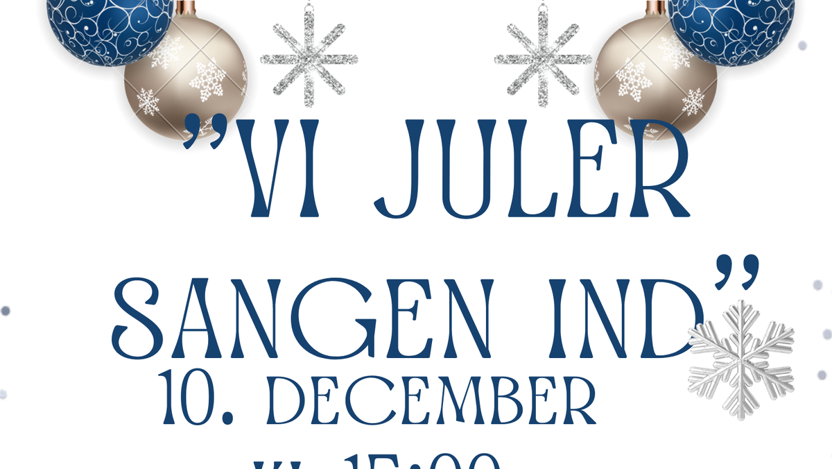 Vi juler sangen ind