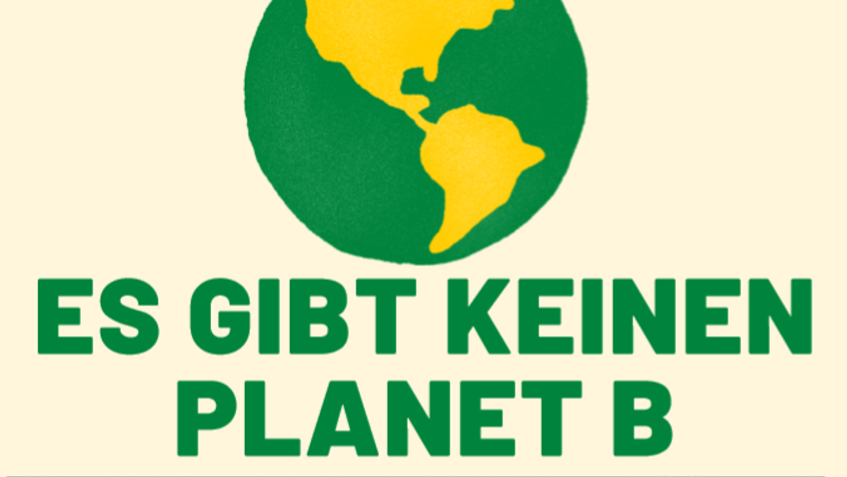 Es gibt keinen Planet B