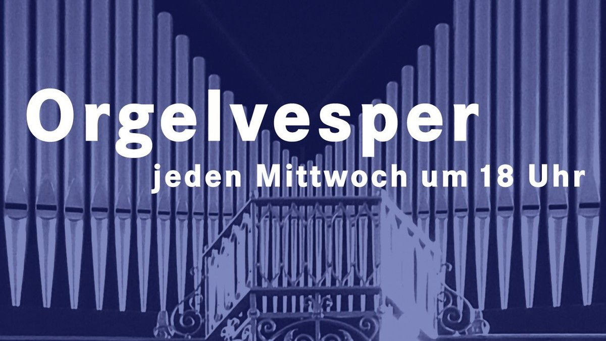Orgelvesper LXVIII "Gemeinsam essen"