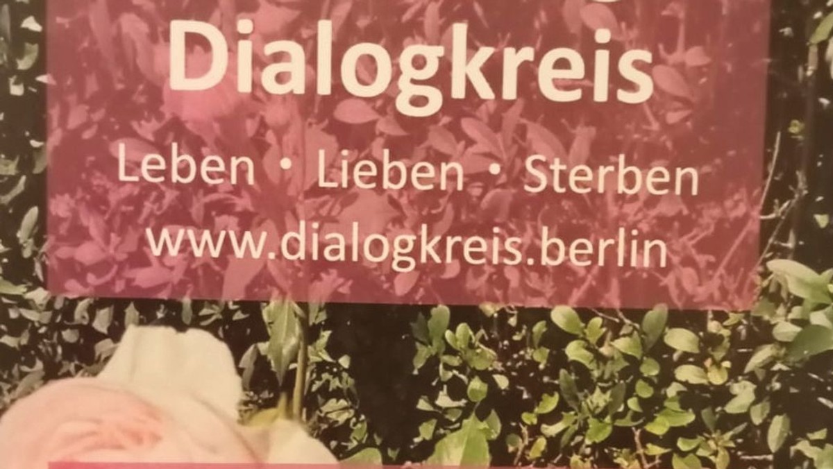 LEBEN - LIEBEN - STERBEN: Ein Dialogkreis