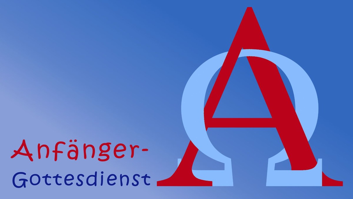 Anfängergottesdienst
