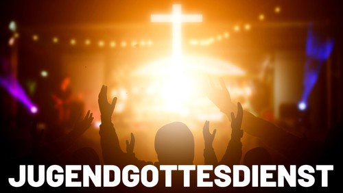 Jugendgottesdienst