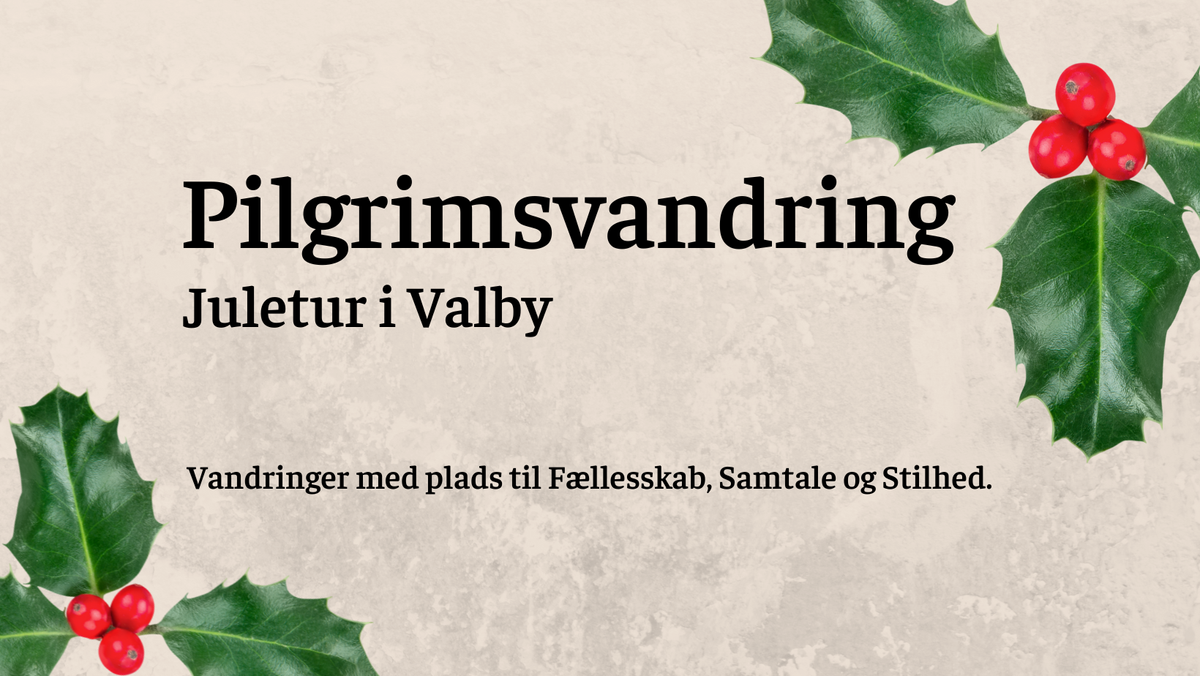 Pilgrimsvandring med Valby Pilgrimsgruppe