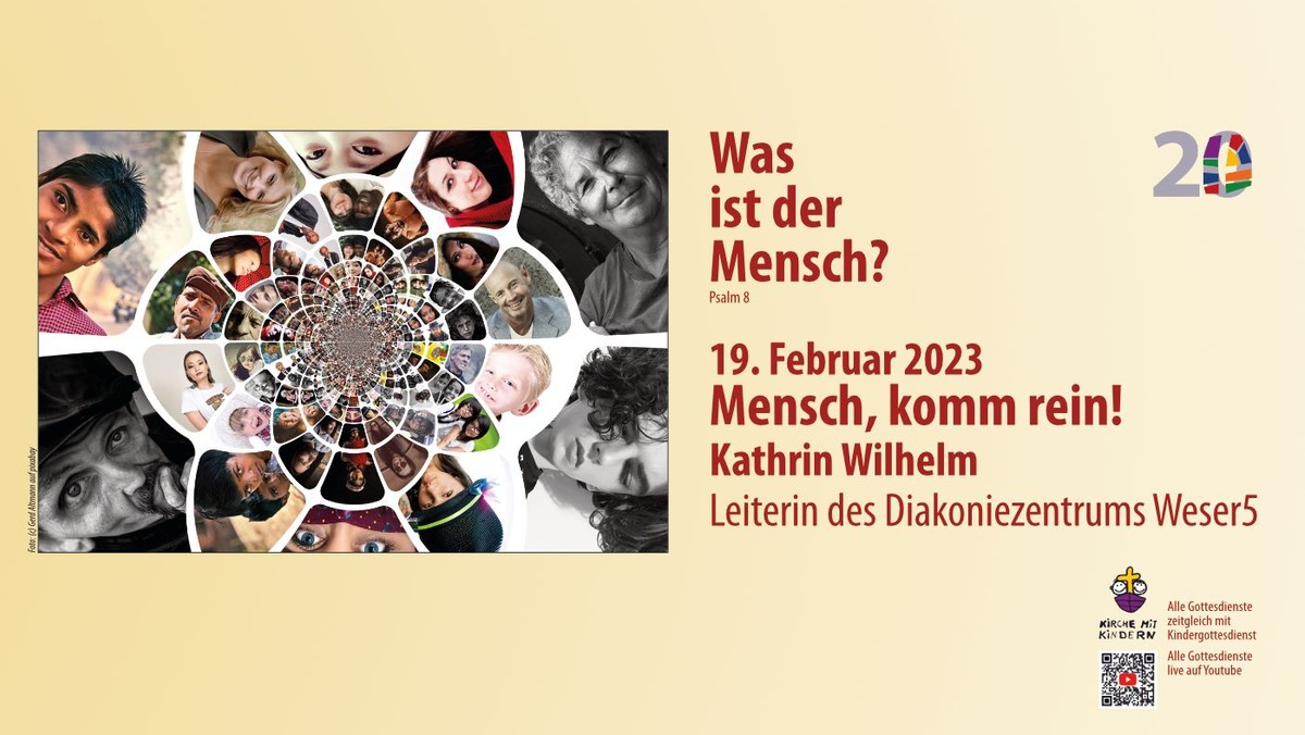 Predigtreihe: Was ist der Mensch? – Mensch, komm rein!