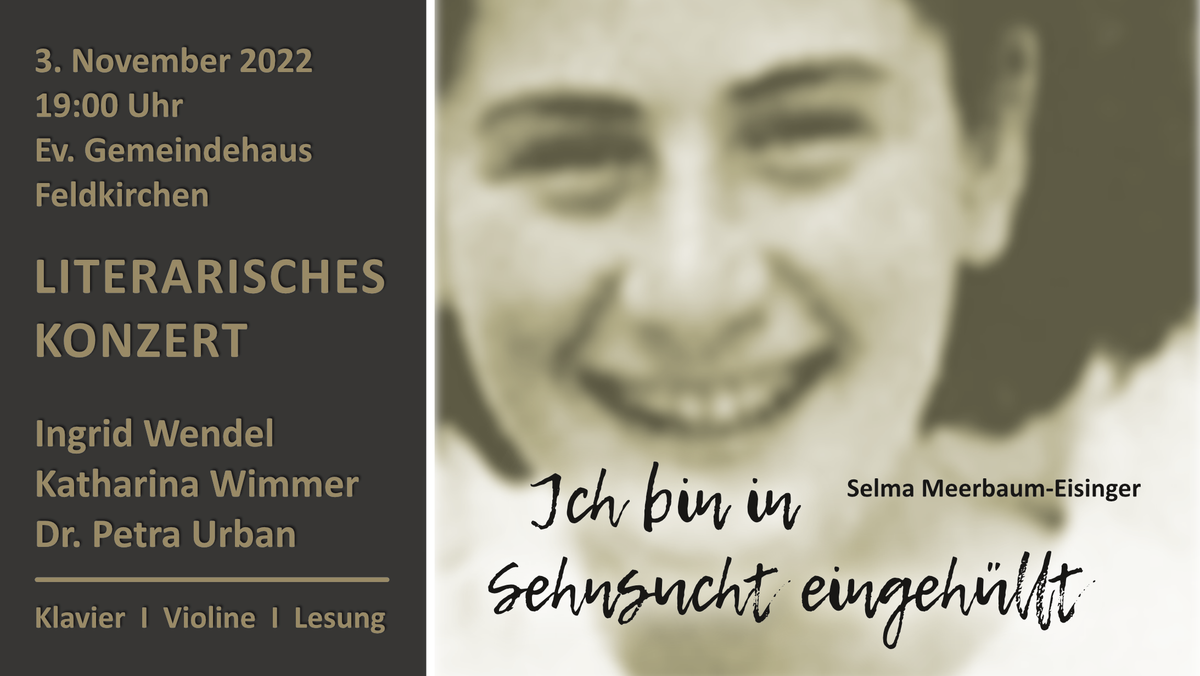 „Ich bin in Sehnsucht eingehüllt“, Literarisches Konzert