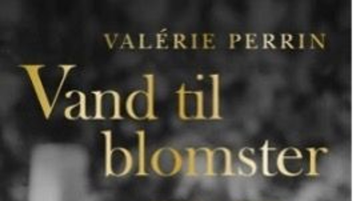 Læsekreds - Valérie Perrin: Vand til blomster
