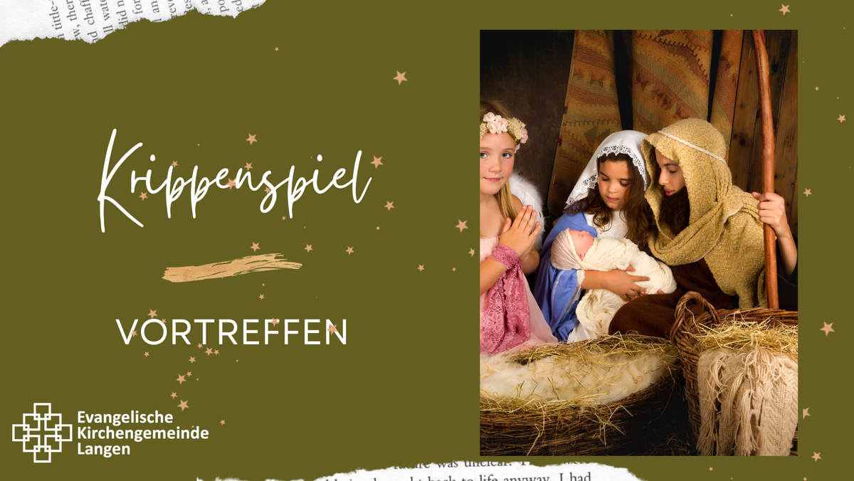 Erstes Krippenspieltreffen