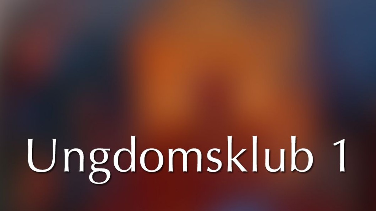 Ungdomsklub 1