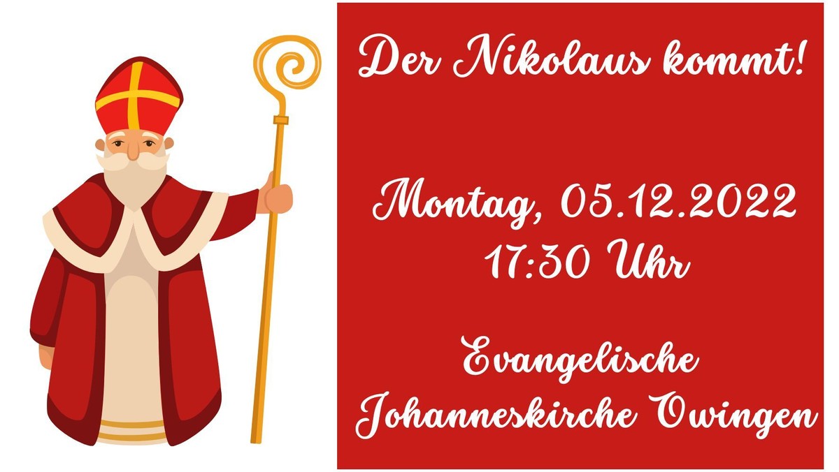 Der Nikolaus kommt! Ökumenische Andacht mit Nikolaus vor der Johanneskirche in Owingen