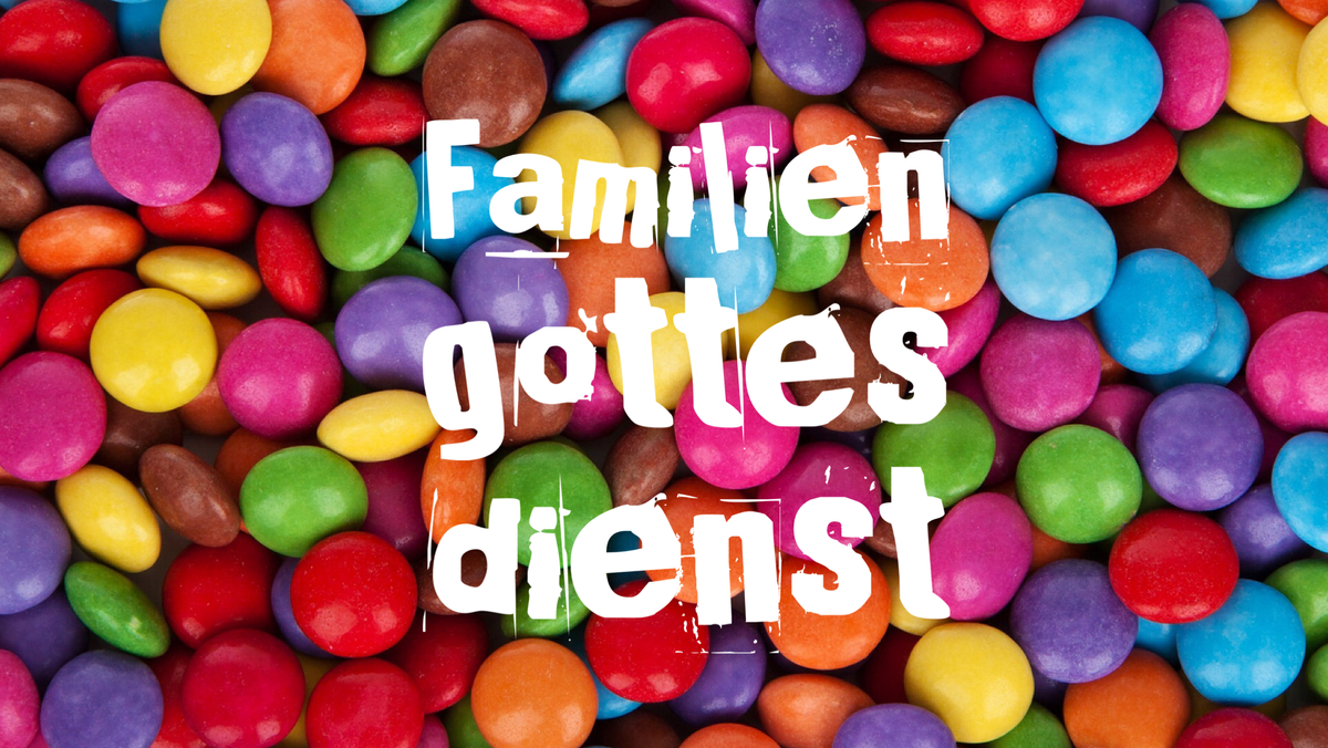 Familiengottesdienst