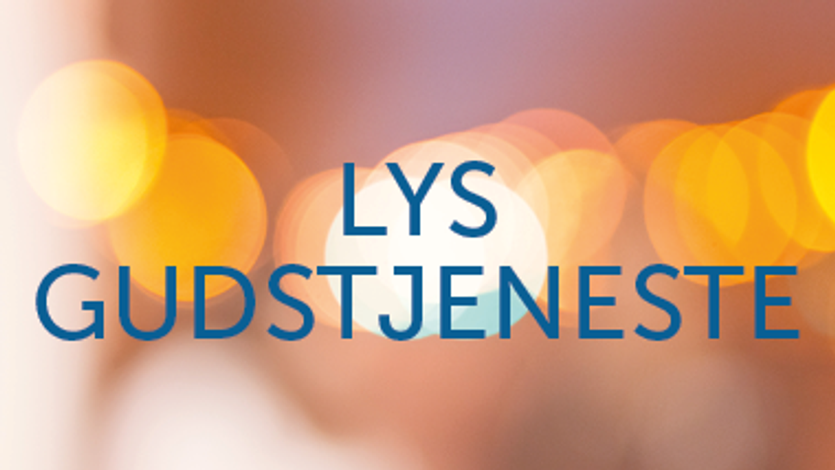 Lysgudstjeneste - Med tilmelding til fællesspisning