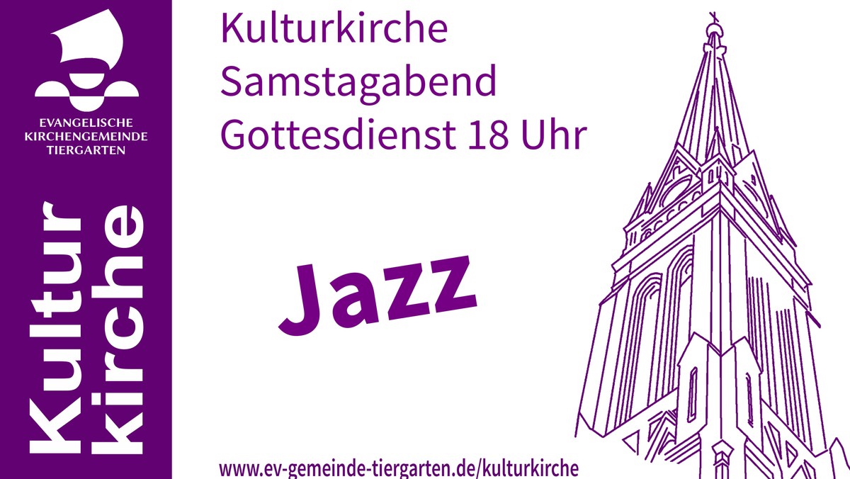 Gottesdienst Kulturkirche Jazz & more
