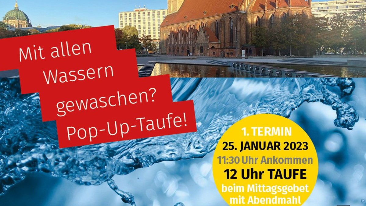 Mit allen Wassern gewaschen? Pop-up-Taufe in St. Marien