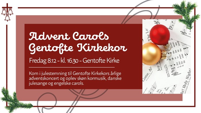 Advent Carols i Gentofte Kirke med kor, musik og juleviser