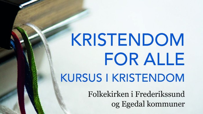 Bog og bælte med teksten "KRISTENDOM FOR ALLE Kursus i kristendom Folkekirken i Frederiksund og Egendal kommuner"