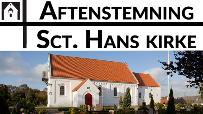 Aftenstemning Sct. Hans Kirke