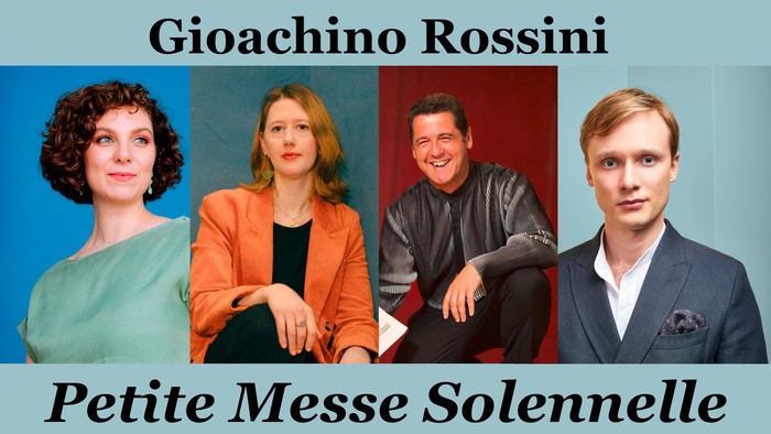 Das Bild zeigt vier Personen mit dem Text „Gioachino Rossini“ und „Petite Messe Solennelle“.
