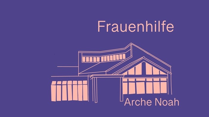 Das Bild zeigt ein architektonisches Gebäude mit dem Namen "Frauenhilfe" und "Arche Noah".