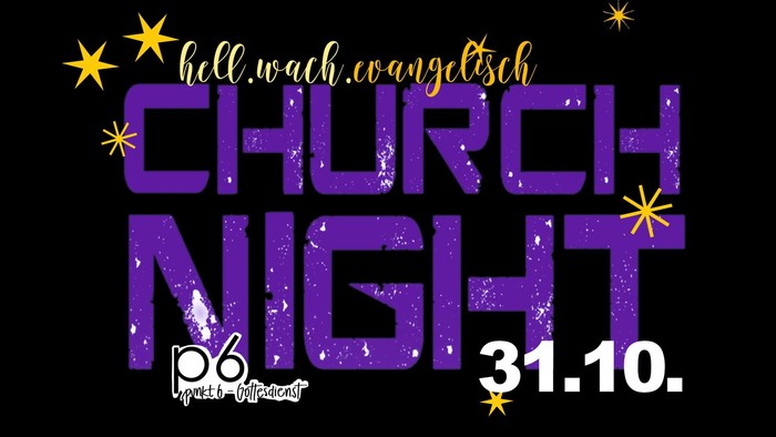 Churchnight am Reformationstag